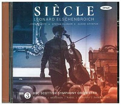 Siècle - Werke für Cello & Orchester, 1 Audio-CD