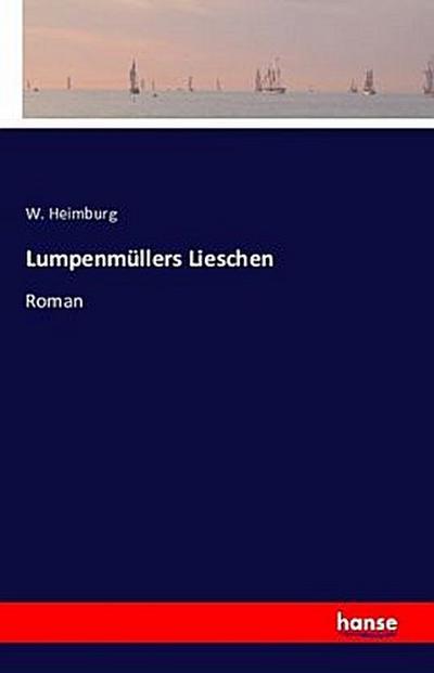 Lumpenmüllers Lieschen