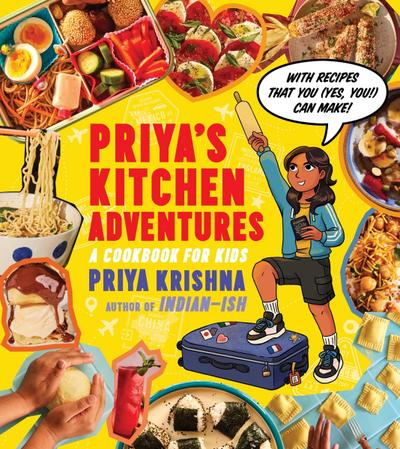 Priya’s Kitchen Adventures