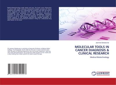 MOLECULAR TOOLS IN CANCER DIAGNOSIS & CLINICAL RESEARCH