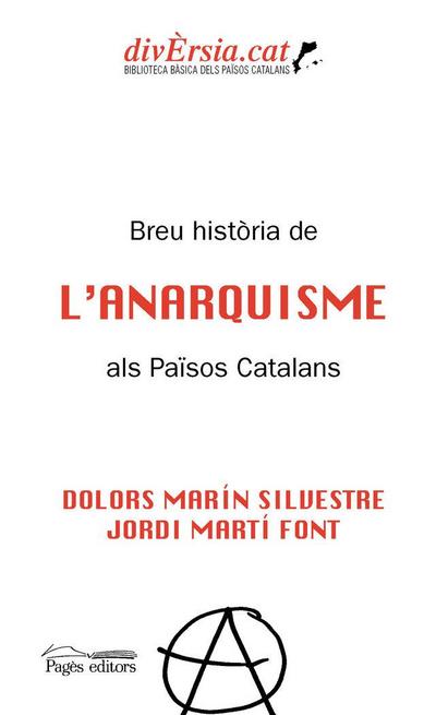 Breu història de l’anarquisme als Països Catalans