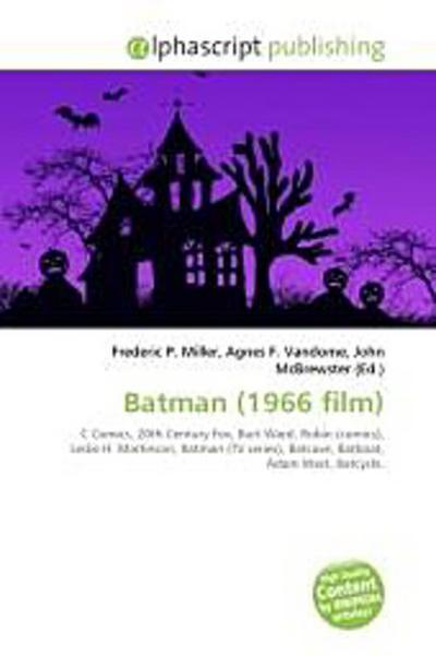 Batman (1966 film) - Frederic P. Miller
