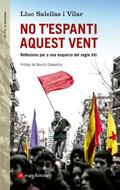 No t’espanti aquest vent