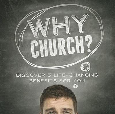 Why Church?