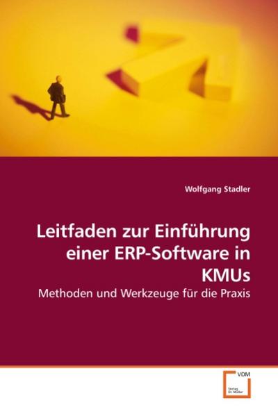 Leitfaden zur Einführung einer ERP-Software in KMUs