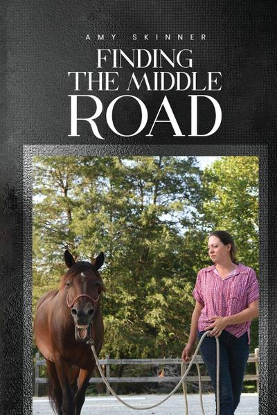 Finding The Middle Road