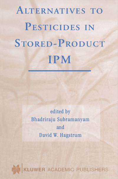 Alternatives to Pesticides in Stored-Product IPM