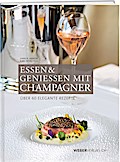 Essen & Geniessen mit Champagner
