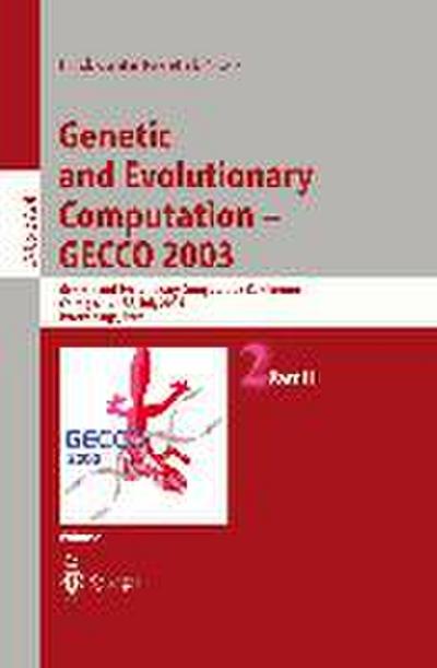 Genetic and Evolutionary Computation ¿ GECCO 2003