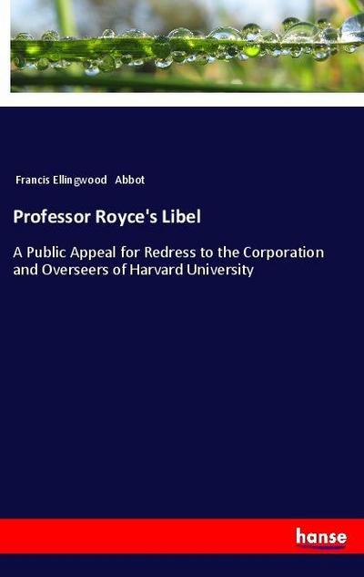 Professor Royce’s Libel