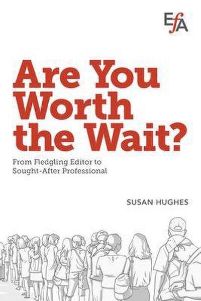 Are You Worth the Wait?