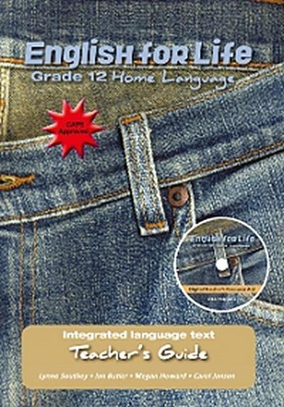 English for Life Teacher’s Guide Grade 12 Home Language