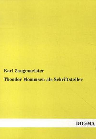 Theodor Mommsen als Schriftsteller