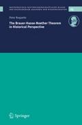 The Brauer-Hasse-Noether Theorem in Historical Per