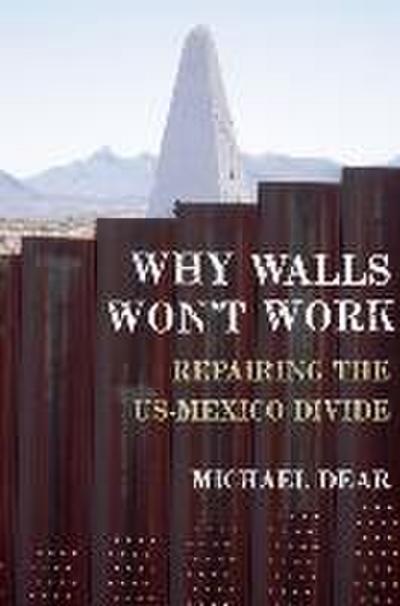 Why Walls Won’t Work