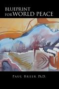 Blueprint for World Peace