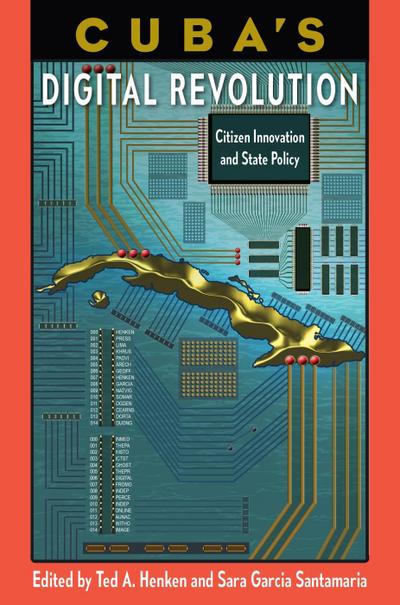 Cuba’s Digital Revolution