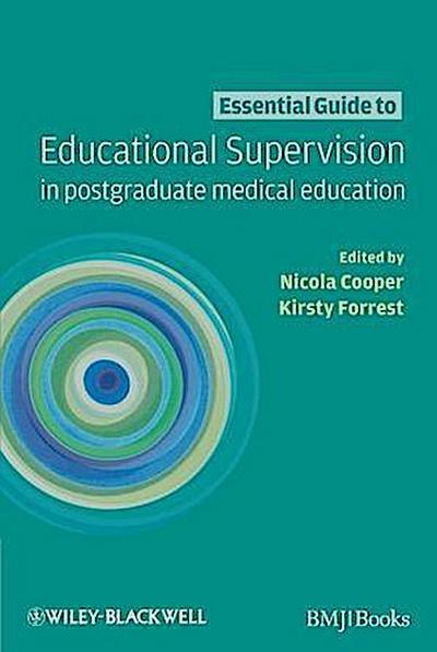 Essential Guide to Educational Supervision in Postgraduate Medical Education