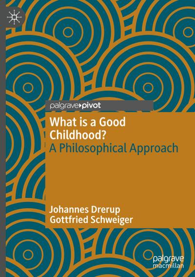 What is a Good Childhood?