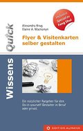 Flyer & Visitenkarten selber gestalten