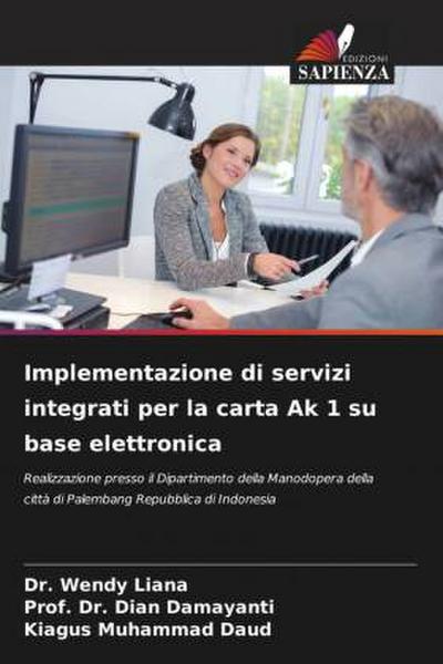 Implementazione di servizi integrati per la carta Ak 1 su base elettronica