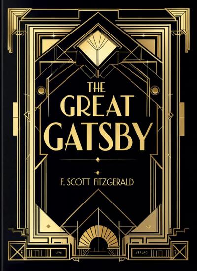F. Scott Fitzgerald: The Great Gatsby (English Edition)