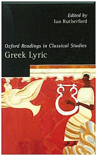 Oxford Readings in Greek Lyric Poetry