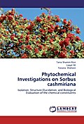 Phytochemical Investigations on Sorbus cashmiriana