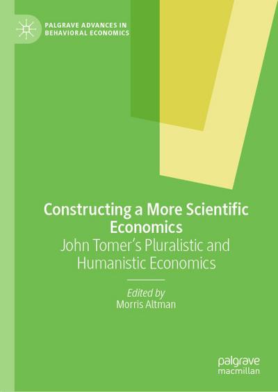 Constructing a More Scientific Economics