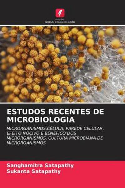 ESTUDOS RECENTES DE MICROBIOLOGIA