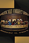 The Politically Correct Bible