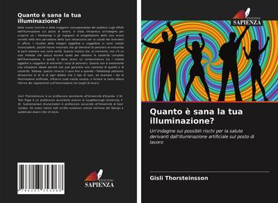 Quanto è sana la tua illuminazione?