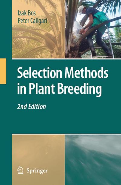 Selection Methods in Plant Breeding