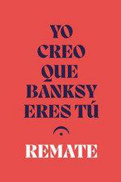 Yo Creo que Banksy Eres T?