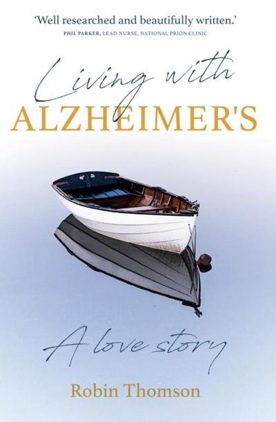 Living with Alzheimer’s