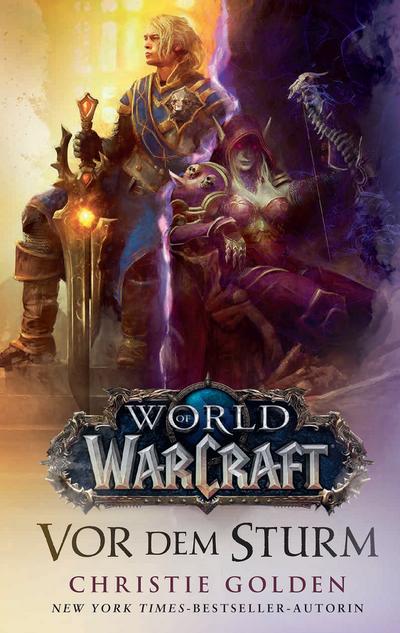 World of Warcraft: Vor dem Sturm