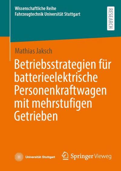 Betriebsstrategien für batterieelektrische Personenkraftwagen mit mehrstufigen Getrieben