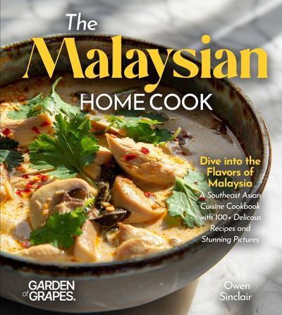The Malaysian Home Cook