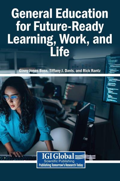 General Education for Future-Ready Learning, Work, and Life