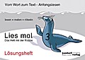 Lies mal!, Vom Wort zum Text - Anfangslesen