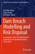Dam Breach Modelling and Risk Disposal