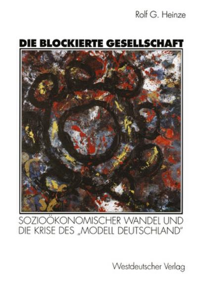 Die blockierte Gesellschaft