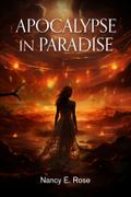 Apocalypse in Paradise