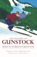 History of Gunstock