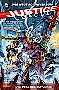 Justice League, Band 2 - Der Pfad des Schurken