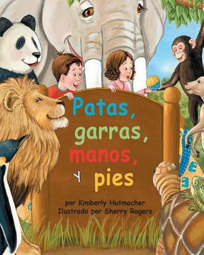Patas, Garras, Manos, Y Pies (Paws, Claws, Hands, and Feet)