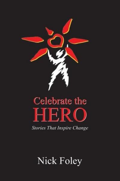 Celebrate the Hero