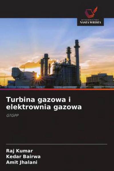 Turbina gazowa i elektrownia gazowa