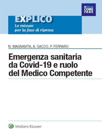 Emergenza sanitaria da Covid-19 e ruolo del medico competente