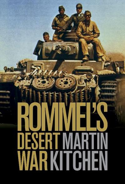 Rommel’s Desert War